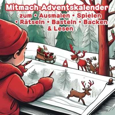 Abbildung von Mitmach Adventskalender: der weihnachtliche Begleiter mit Ausmalbildern, Geschichten, Gedichten, Rezepten, Spielen und Rätseln