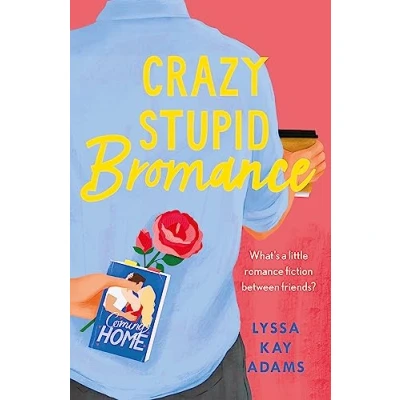 Abbildung von Crazy Stupid Bromance: The Bromance Book Club returns with an unforgettable friends to lovers rom com!