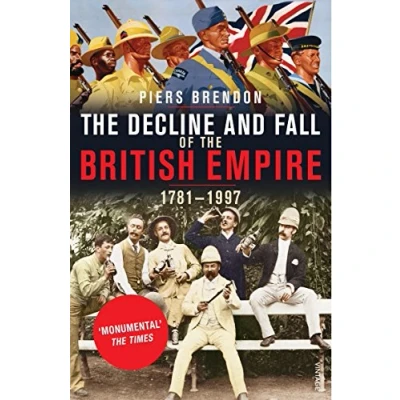Abbildung von The Decline And Fall Of British Empire