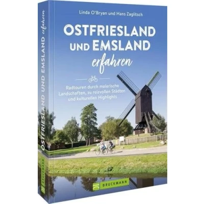 Abbildung von Bruckmann Radführer Ostfriesland und Emsland erfahren: Radtouren durch malerische Landschaften, zu reizvollen Städten kulturellen Highlights