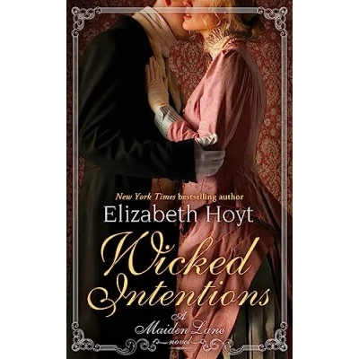 Abbildung von Wicked Intentions: Number 1 in series (Maiden Lane)