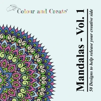 Abbildung von Colour and Create: Mandalas Vol.1 (Adult Colouring Book): 50 to bring out your creative side