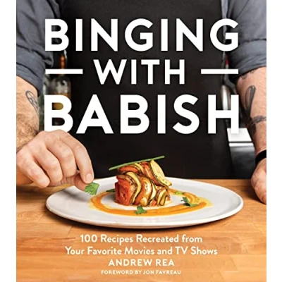 Abbildung von Binging with Babish: 100 Recipes Recreated from Your Favorite Movies and TV Shows