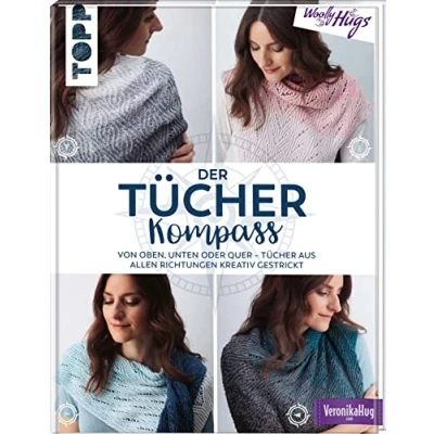 Abbildung von Der Tücher Kompass (Tücher stricken): Von oben, unten oder quer aus allen Richtungen kreativ gestrickt