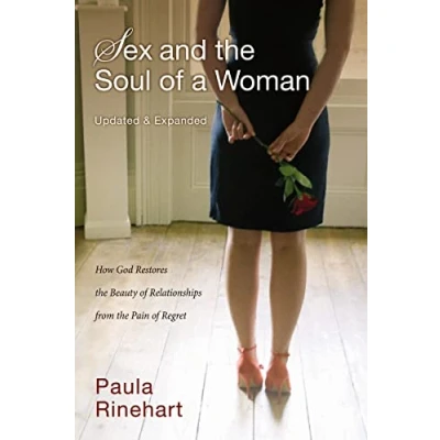 Abbildung von Sex and the Soul of a Woman: How God Restores Beauty Relationship from Pain Regret