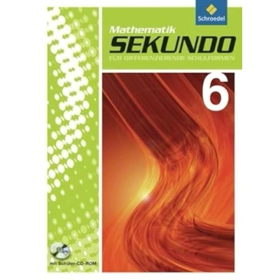 Abbildung von Sekundo: Mathematik für differenzierende Schulformen Ausgabe 2009: Schülerband 6 mit CD ROM (Sekundo Schulformen: 2009 das 5. und 6.Schulahr)