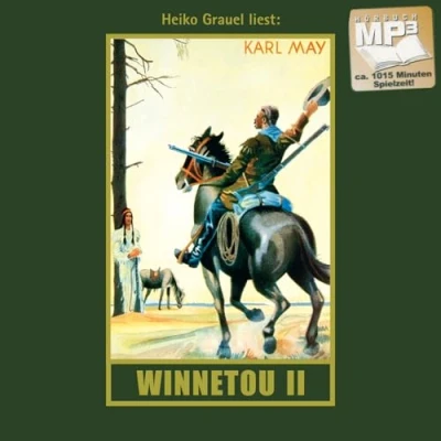 Abbildung von Winnetou. Zweiter Band: mp3 Hörbuch, Band 8 der Gesammelten Werke (Karl Mays Gesammelte Werke)