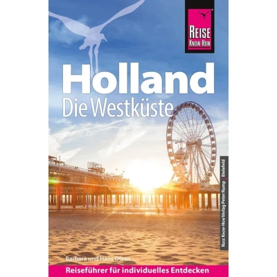 Abbildung von Reise Know How Rump GmbH Reiseführer Holland Die Westküste mit Amsterdam, Den Haag und Rotterdam