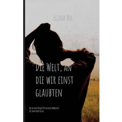 Abbildung von die Welt, an wir einst glaubten (Tagträumer)