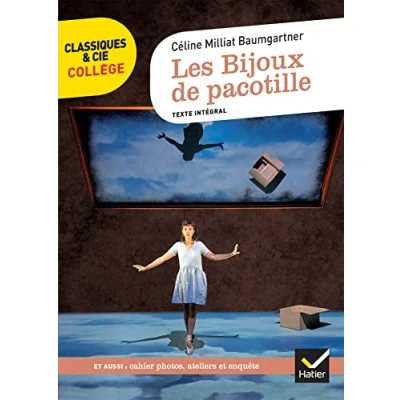 Abbildung von Les Bijoux de pacotille: avec un groupement thématique « se raconter, représenter »