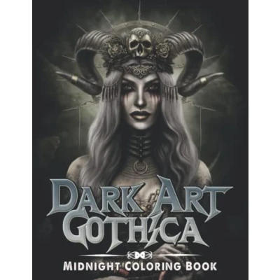 Abbildung von Midnight Dark Art Gothica Coloring Book: Beautiful Pages On Background For Kids, Adults To Color Stress Relief And Relaxation