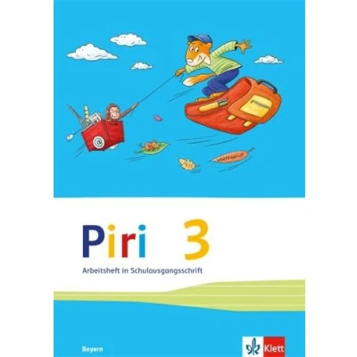 Abbildung von Piri 3. Ausgabe Bayern: Arbeitsheft Schulausgangsschrift Klasse 3 (Piri. für Bayern ab 2014)