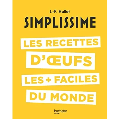 Abbildung von Simplissime : les recettes d&#039;oeufs + faciles du monde