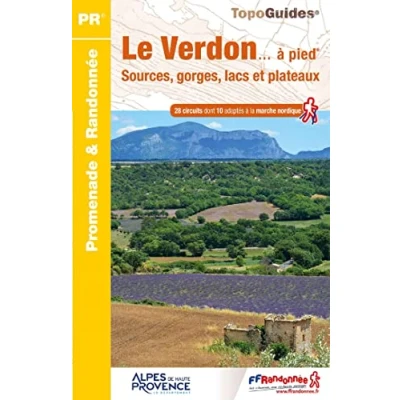 Abbildung von VERDON SOURCES GORGES lacs PLATEAUX: Sources, gorges, et plateaux (Promenade &amp; Randonnée)