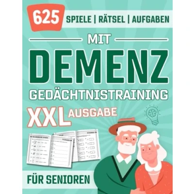 Abbildung von Gedächtnistraining für Senioren mit Demenz: XXL Demenz Beschäftigung Rätselbuch, 625 einfache und spannende Spiele, Rätsel Aufgaben ... Rentner, Oma Opa in Großdruck