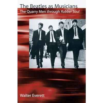 Abbildung von The Beatles As Musicians: Quarry Men through Rubber Soul