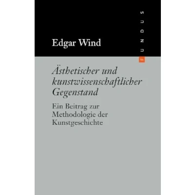 Abbildung von FUNDUS Bd. 192: Ästhetischer und kunstwissenschaftlicher Gegenstand. Ein Beitrag zur Methodologie der Kunstgeschichte
