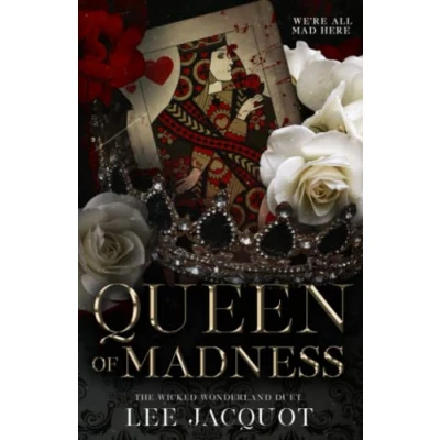 Abbildung von Queen of Madness: Wicked Wonderland Duet (The Duet, Band 1)