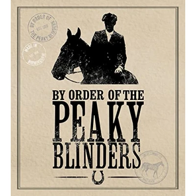 Abbildung von Peaky Blinders Grußkarte By order of the Karte