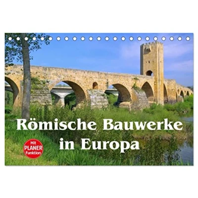 Abbildung von Römische Bauwerke in Europa (Tischkalender 2025 DIN A5 quer), CALVENDO Monatskalender
