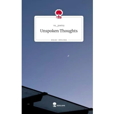 Abbildung von Unspoken Thoughts. Life is a Story story.one