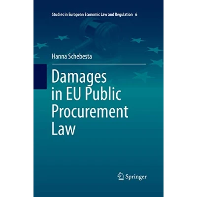 Abbildung von Damages in EU Public Procurement Law (Studies European Economic and Regulation, Band 6)