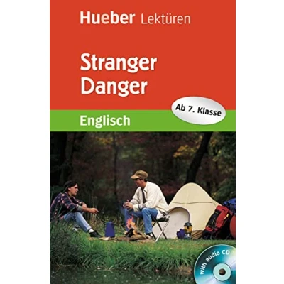 Abbildung von Stranger Danger: Englisch / Lektüre mit Audio CD (Hueber Lektüren)