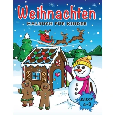 Abbildung von Weihnachten Malbuch für Kinder: Weihnachtsmalbuch Mädchen und Jungen im Alter von 4 8 Jahren