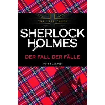 Abbildung von der Fall Fälle. Sherlock Holmes The Late Cases