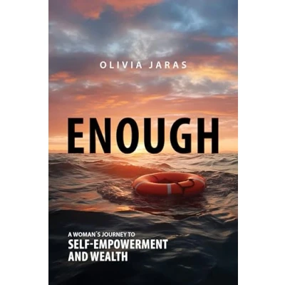 Abbildung von Enough: A Woman&#039;s Journey to Self Empowerment and Wealth
