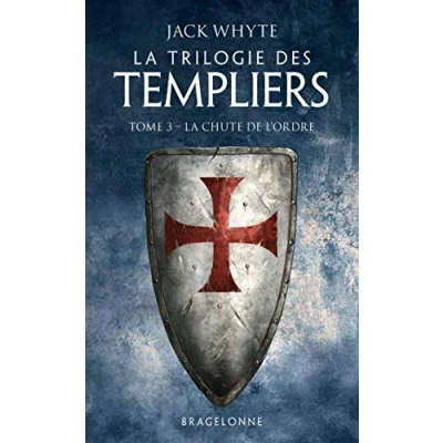 Abbildung von La Trilogie des Templiers, T3 : Chute de l&#039;ordre