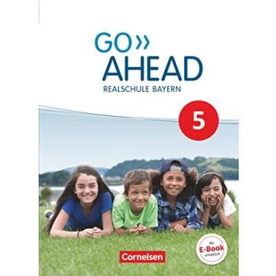 Abbildung von Go Ahead Realschule Bayern 2017 5. Jahrgangsstufe: Schulbuch Festeinband