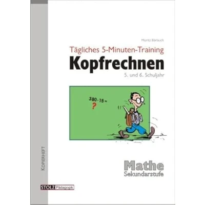 Abbildung von Tägliches 5 Minuten Training Kopfrechnen 5. und 6. Schuljahr: Routine durch Übung: Kopierheft