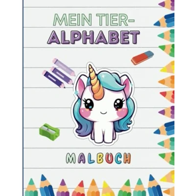 Abbildung von Mein Tier Alphabet Malbuch spielerisch das ABC lernen: mit zahlreichen Tierbildern und ersten Schreibübungen