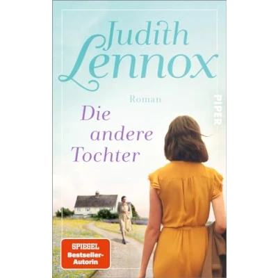 Abbildung von Die andere Tochter: Roman neue große Familiengeschichte der SPIEGEL Bestsellerautorin von »Meine ferne Schwester«