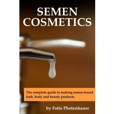 Abbildung von semen Cosmetics: The complete guide to making based bath, body and beauty products.