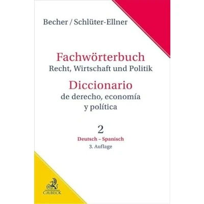Abbildung von Fachwörterbuch Recht, Wirtschaft &amp; Politik Band 2: Deutsch Spanisch