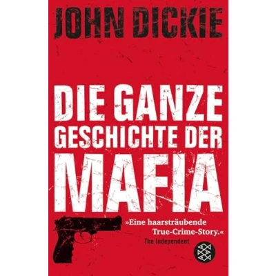 Abbildung von Omertà Die ganze Geschichte der Mafia: Camorra, Cosa Nostra und &#039;Ndrangheta