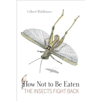 Abbildung von How Not to Be Eaten: The Insects Fight Back