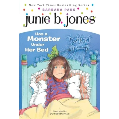 Abbildung von Junie B. Jones #8: Has a Monster Under Her Bed