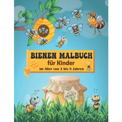 Abbildung von Bienen Malbuch für Kinder im Alter von 4 bis 8 Jahren: Schöne Biene und Kleinkinder. Geschenk Kinder, die lieben.