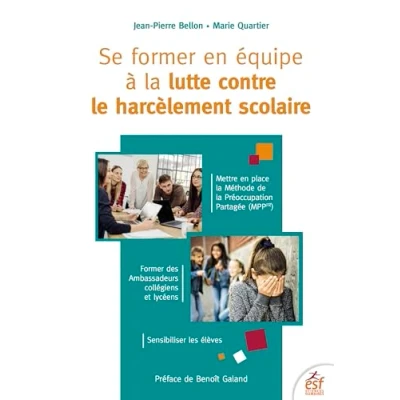 Abbildung von Se former en équipe à la lutte contre le harcèlement scolaire: Mettre place Méthode de préoccupation partagée