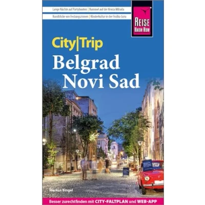 Abbildung von Reise Know How CityTrip Belgrad und Novi Sad: Reiseführer mit Stadtplan kostenloser Web App