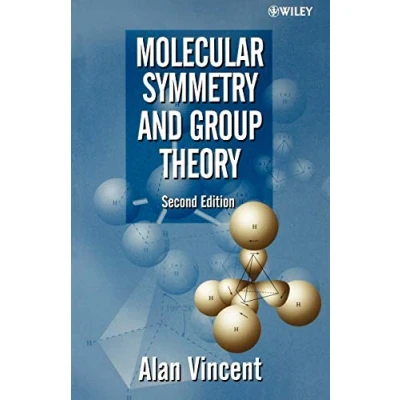 Abbildung von Molecular Symmetry &amp; Group Theory Second Edition: A Programmed Introduction to Chemical Applications