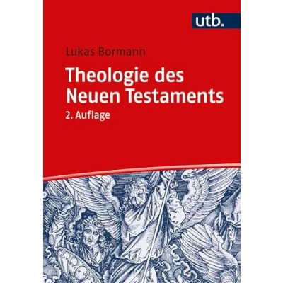 Abbildung von Theologie des Neuen Testaments: Grundlinien und wichtigste Ergebnisse der internationalen Forschung (Basiswissen Religionswissenschaft)