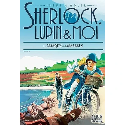 Abbildung von Sherlock, Lupin &amp; moi T16 Le Masque de l&#039;assassin