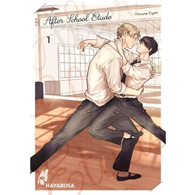 Abbildung von After School Etude 1: Atemberaubend gezeichnete Boys Love Reihe mit besonderem Setting in der Ballettwelt exklusive Sammelkarte 1. Auflage!