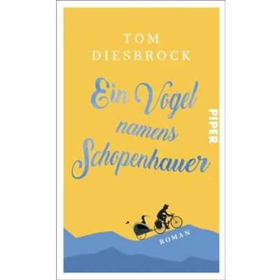 Abbildung von Ein Vogel namens Schopenhauer: Roman warmherziger Debütroman über das Glück der Freundschaft