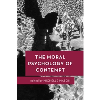 Abbildung von the Moral Psychology of Contempt: Volume 6 (Moral Emotions)
