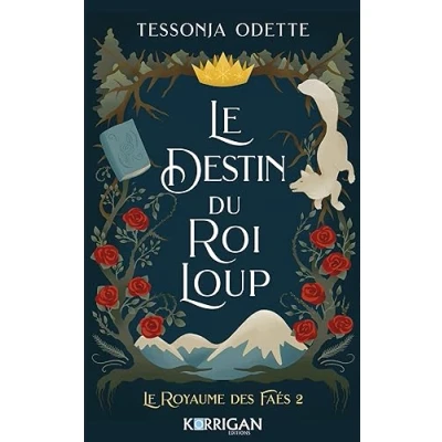 Abbildung von Le destin du roi loup: royaume des Faés T2